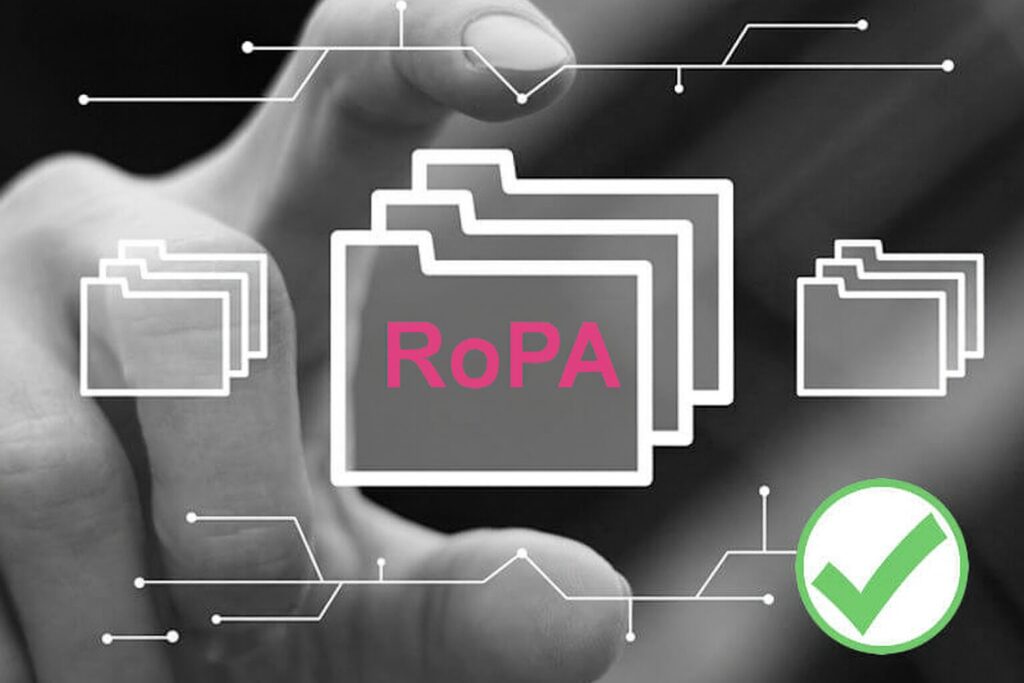ROPA Record Of Processing Activities Services ROPA Record Of Processing Activities Services Create & Maintain
